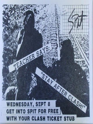 Teacher Says: "Stay After Clash!" Spit Nightclub (Boston) Promotional Flyer