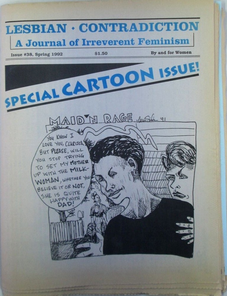 Item #022764 Lesbian Contradiction. A Journal of Irreverent Feminism. Issue #38. Spring 1992. Special Cartoon Issue. authors.