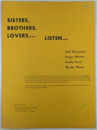Item #022779 Sisters, Brothers, Lovers....Listen. Judi Bernstein, Peggy Morton, Linda Seese,...