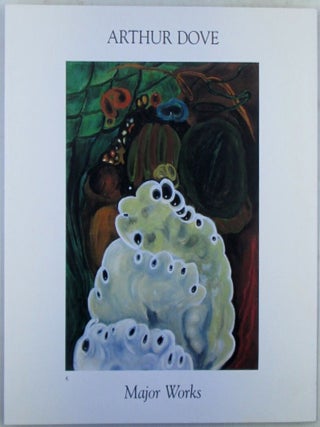 Item #022790 Arthur Dove. Major Works. October 5-November 17, 1990. Arthur Dove, artist