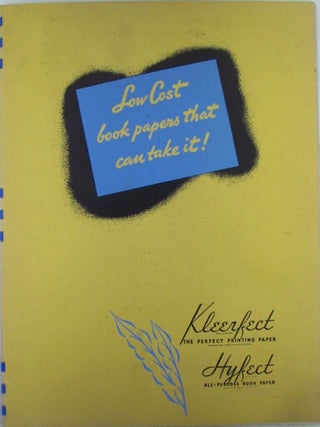Item #022793 Low Cost Books Papers that Can Take It! Kleerfect and Hyfect paper promotional Book....