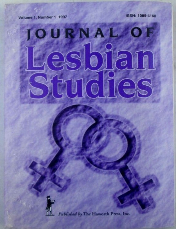 Item #022797 Journal of Lesbian Studies. Volume 1, Number 1 1997. authors.