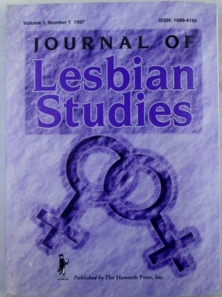 Journal of Lesbian Studies. Volume 1, Number 1 1997