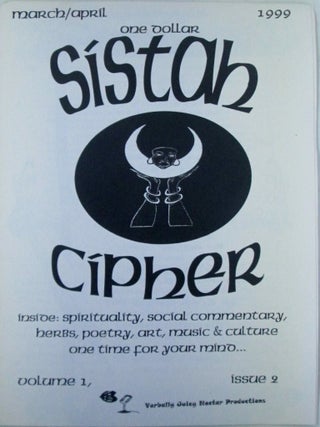 Sistah Cipher. March/April 1999. Volume 1, Issue 2
