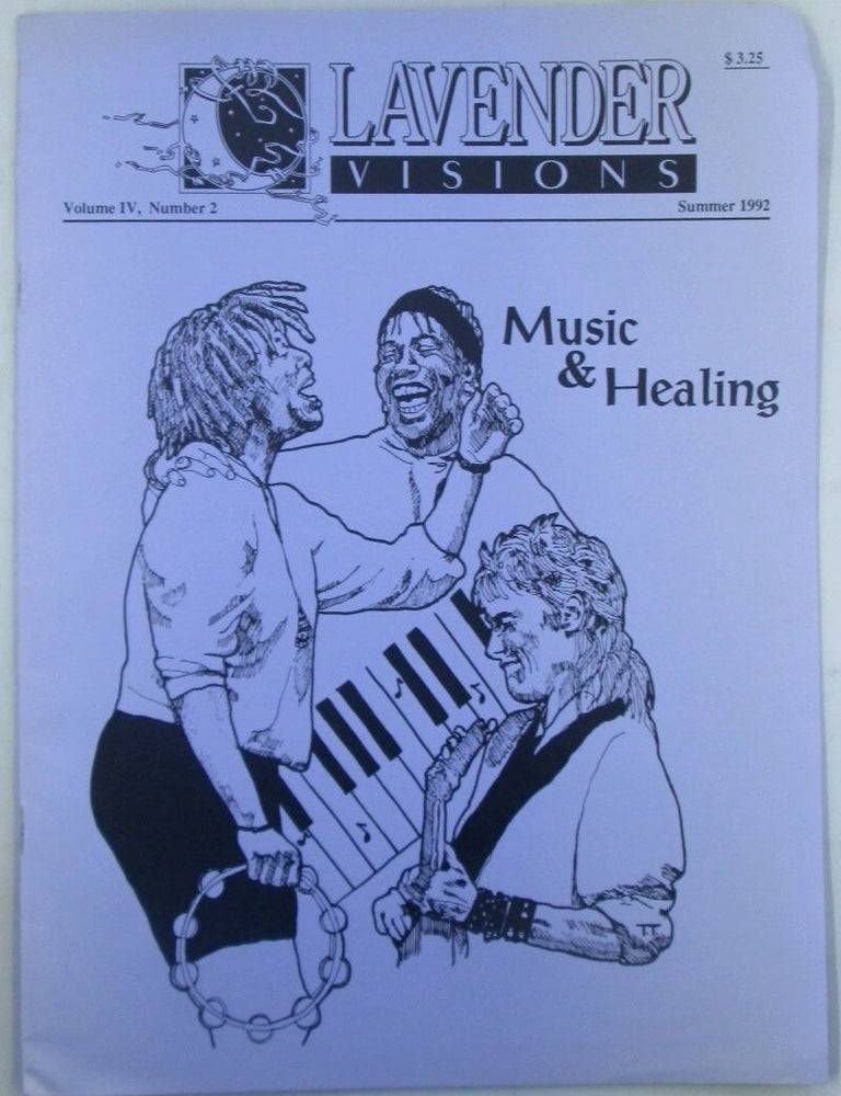 Item #022868 Lavender Visions. Summer 1992. Volume IV, Number 2. LGBTQ Lesbian Issues, Authors.