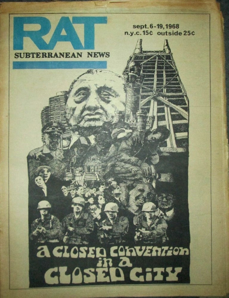 Item #022884 RAT Subterranean News. Sept. 6-19, 1968. Up Against the Wall/Motherfucker, Jeff Shero.